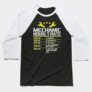 Mechanic Hourly Rate Baseball T-Shirt